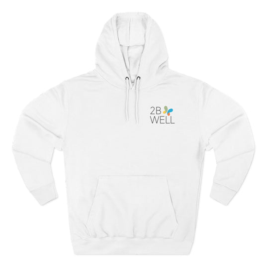 2B Well Logo Hoodie — Wellness Graphic Fleece Hoodie