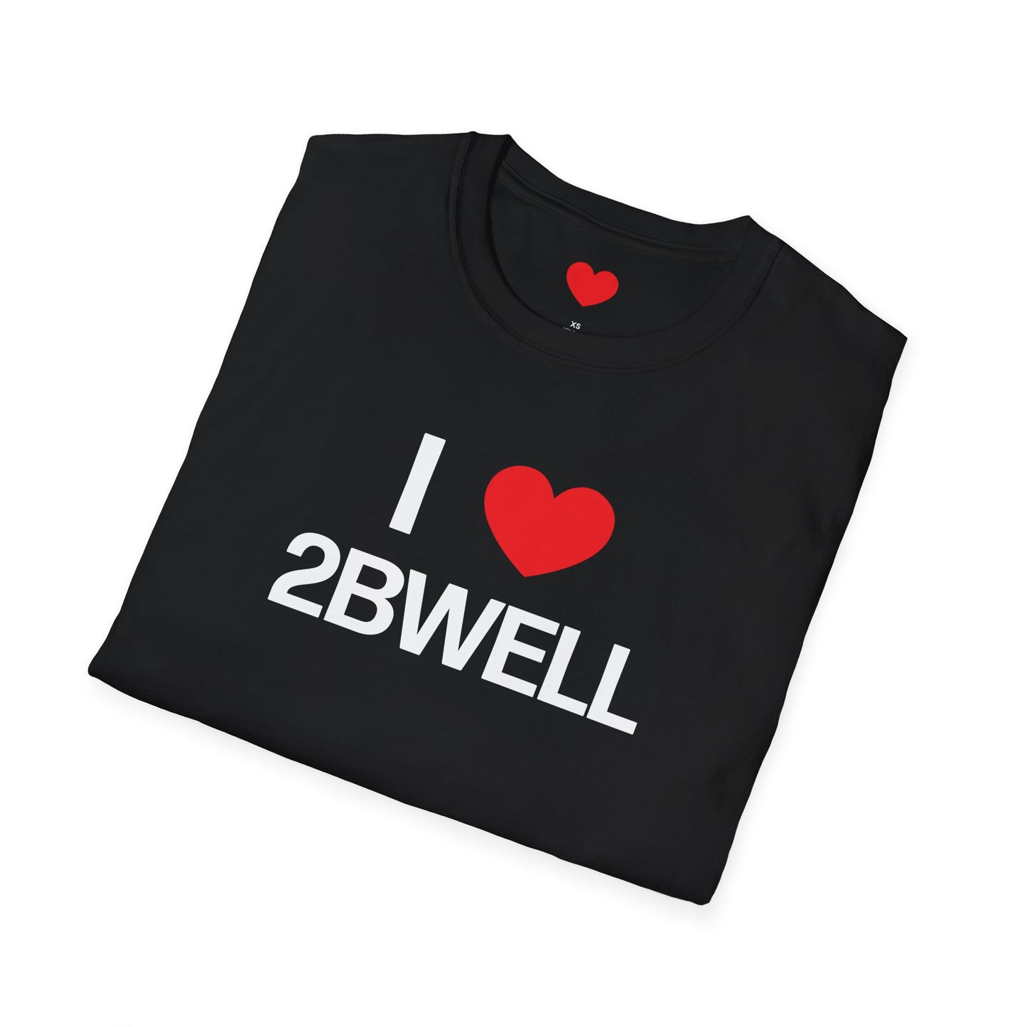 I Heart 2BWell T-Shirt