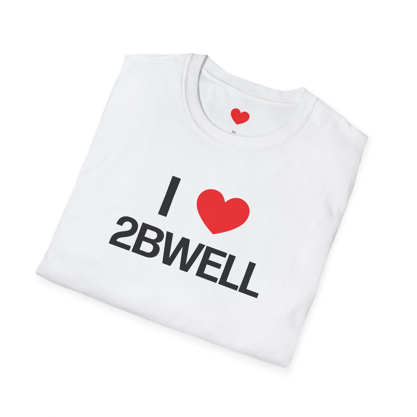 I Heart 2BWell T-Shirt